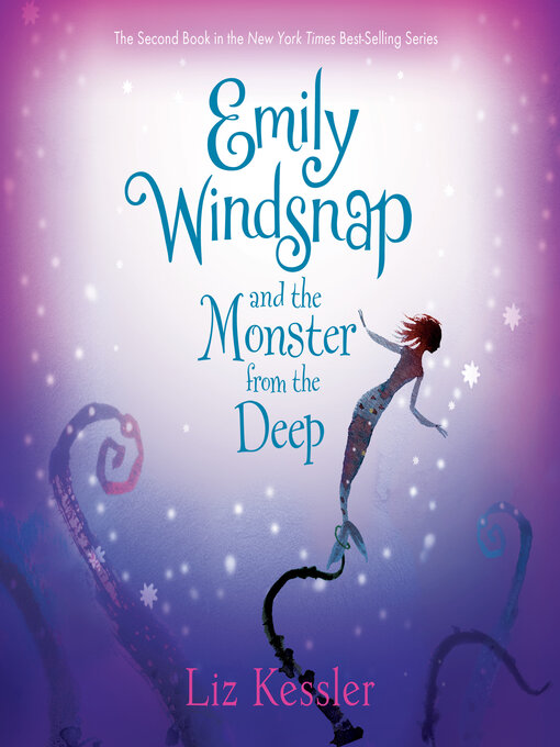 Title details for Emily Windsnap and the Monster from the Deep by Liz Kessler - Available